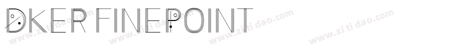 Dker finePoint字体转换